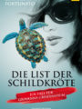 Die List der Schildkröte: Elisabetta Fortunato